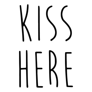 Kiss Here