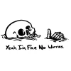 The "I'm Fine" Skull